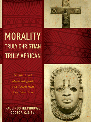 cover image of Morality Truly Christian, Truly African